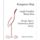 Kangaroo Hop - arr. West & Crombie (Concert Band Grade 1)