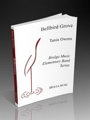 Bellbird Grove - arr. Tania Owens (Concert Band Grade 1)