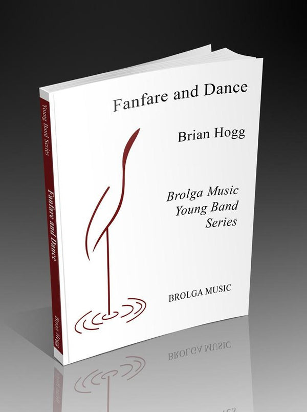 Fanfare and Dance - arr. Brian Hogg (Grade 1.5)