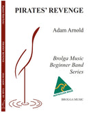 Pirates' Revenge - arr. Adam Arnold (Concert Band Grade 0.5)