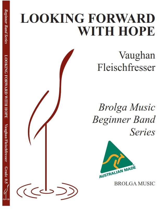 Looking Forward With Hope - arr. Vaughan Fleischfresser (Grade 0.5)