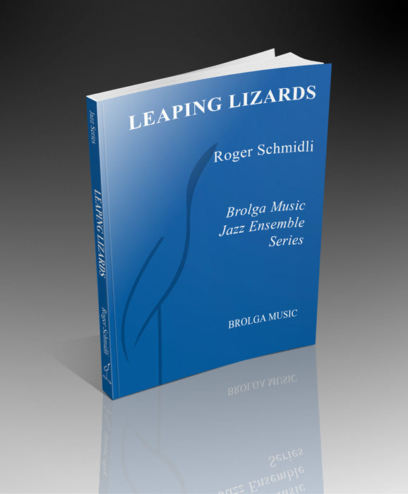 Leaping Lizards - arr. Roger Schmidli (Grade 2)