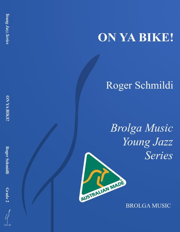 On Ya Bike - arr. Roger Schmidli (Grade 2)