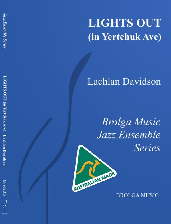 Lights Out (In Yertchuk Avenue) - arr. Lachlan Davidon (Grade 3.5)