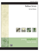 Balkan Seven - arr. Scott Watson (Concert Band Grade 3)