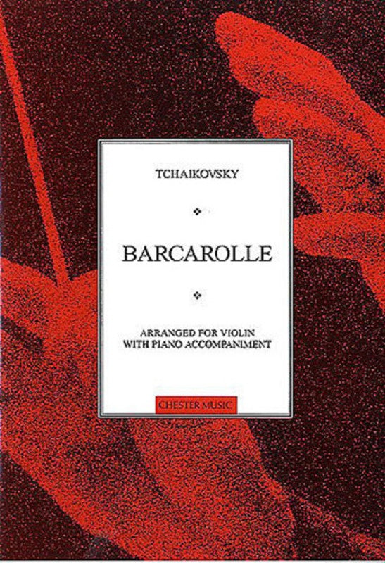 Tchaikovsky: Barcarolle for Violin and Piano