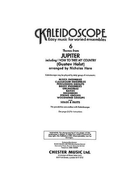 Kaleidoscope 6 - Jupiter by Gustav Holst
