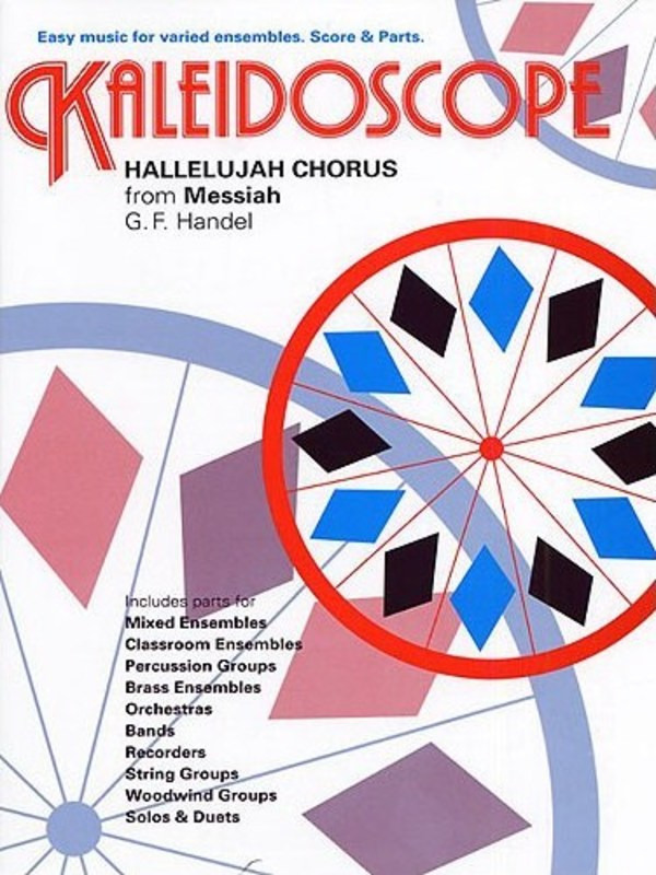 Kaleidoscope - Hallelujah Chorus (Handel)