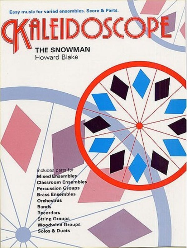 Kaleidoscope - The Snowman (Howard Blake)