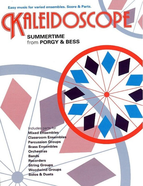 Kaleidoscope - Summertime for Porgy & Bess (Gershwin)