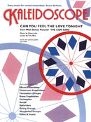 Kaleidoscope - Can You Feel The Love Tonight (from the Lion King)