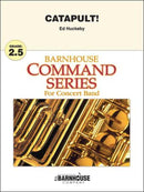Catapult! - arr. Ed Huckeby (Concert Band Grade 2.5)