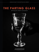 The Parting Glass - arr. Matt Conaway (Concert Band Grade 3.5)
