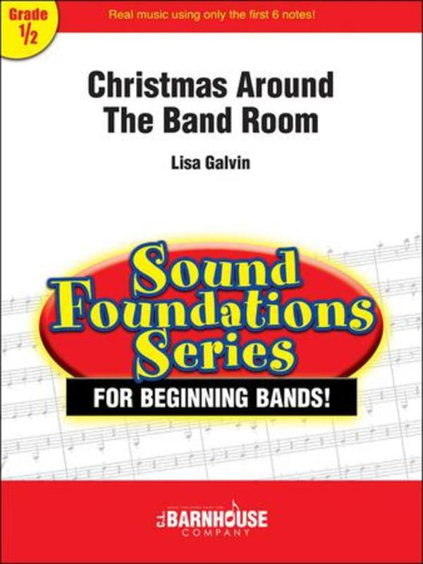 Christmas Around the Band Room - arr. Lisa Galvin (Grade 0.5)
