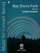 Bay Shore Park - arr. Joseph Compello (Concert Band Grade 3)
