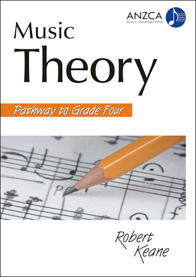 ANZCA Music Theory - Pathway to Grade 4