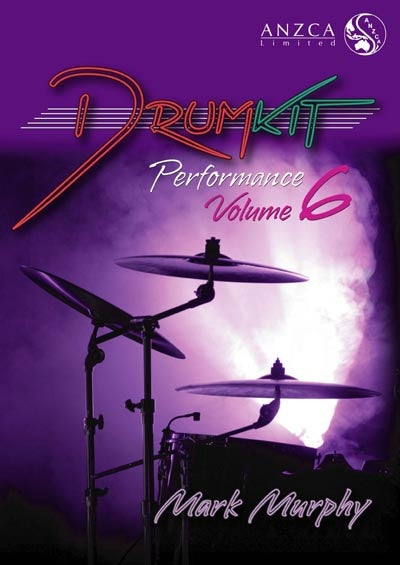 ANZCA Drum Kit Performance - Volume 6