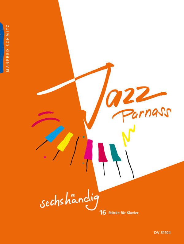 Jazz Parnass, 16 Piano Pieces for Six-Hands