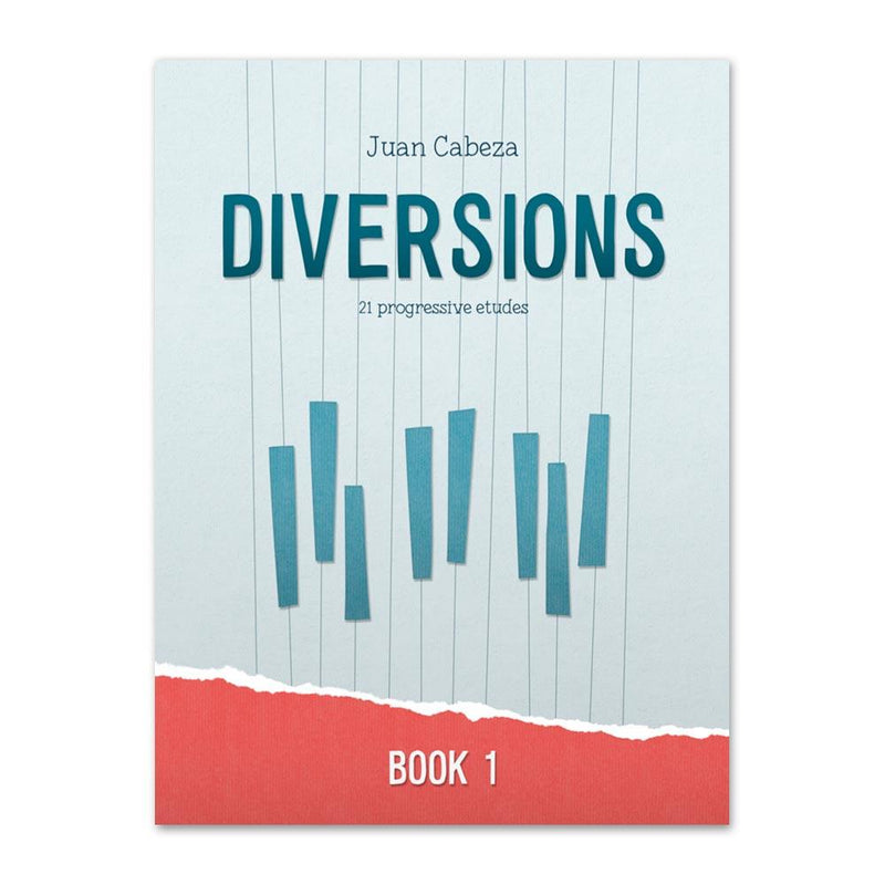 Diversions Book 1: 21 Progressive Piano Etudes
