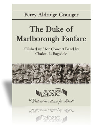 The Duke of Marlborough Fanfare - arr. Chalon Ragsdale (Grade 4)
