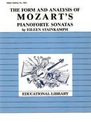 The Form & Analysis of Mozart's Pianoforte Sonatas