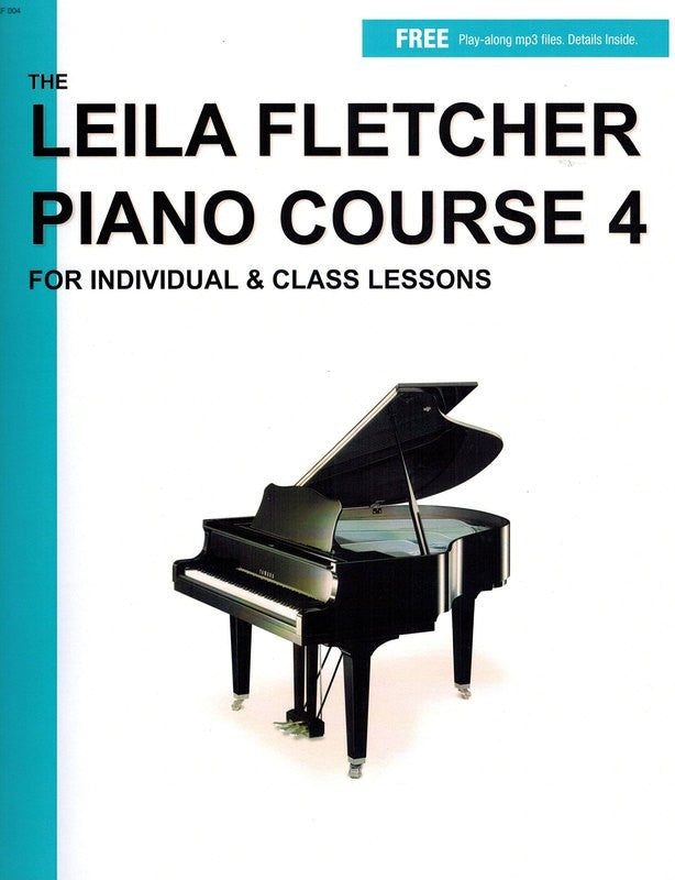 The Leila Fletcher Piano Course - Book 4