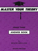 Master Your Theory Grade Three Answer Book