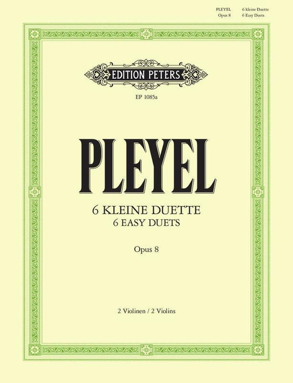 Pleyel: 6 Easy Duets for Two Violins, Op. 8