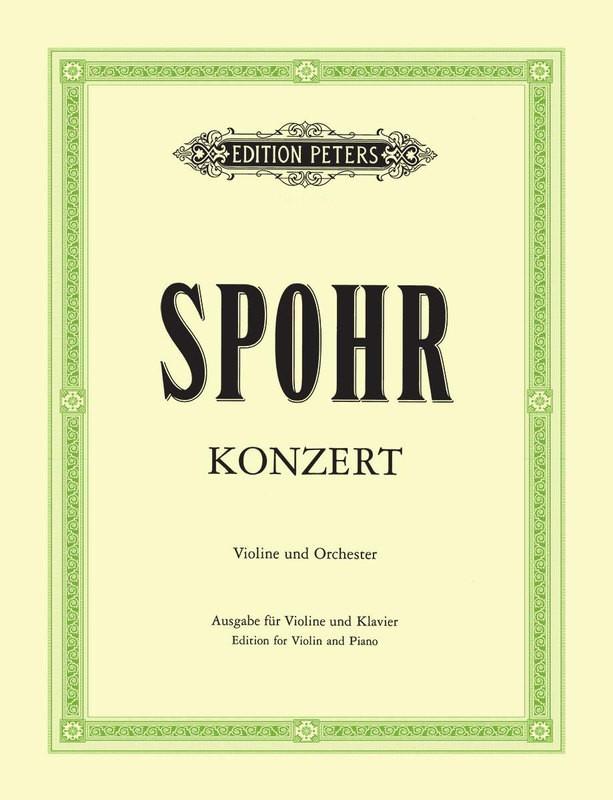 Spohr: Concerto No. 8 in A Minor, Op. 47