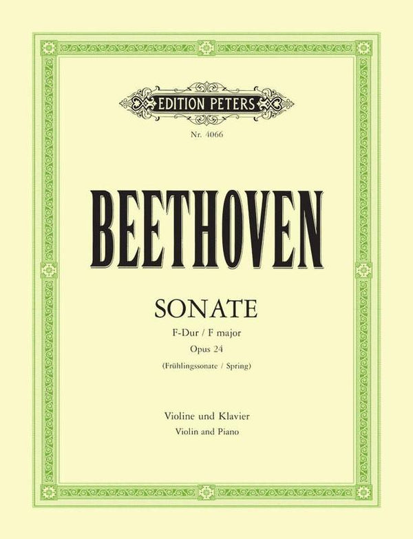 Beethoven: "Spring" Sonata in F, Op. 24 for Violin and Piano