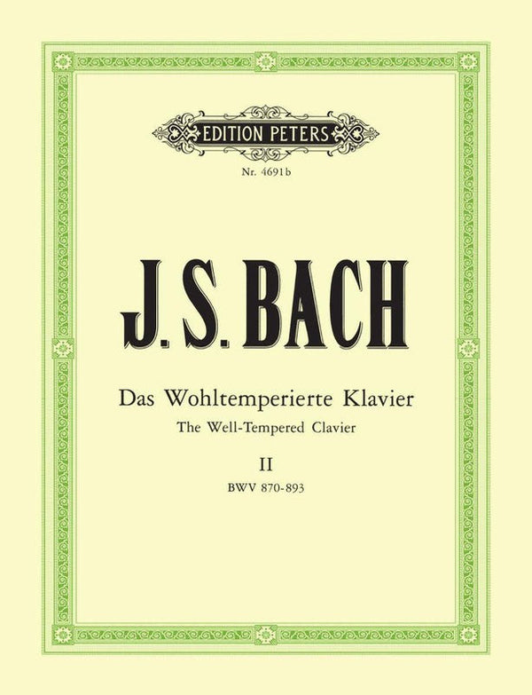 Bach: 48 Preludes and Fugues Vol. 2 BWV 870-893 for Piano