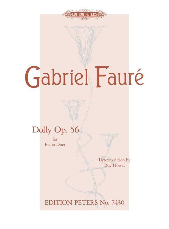 Faure: Dolly Suite Op. 56 for Piano Duet Urtext