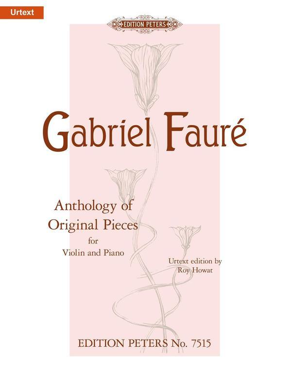 Fauré: Anthology of Original Pieces for Violin & Piano