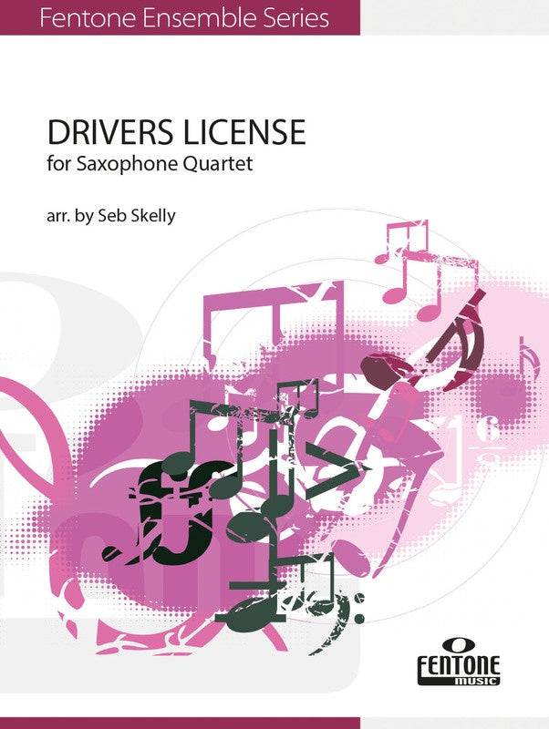 Drivers License for Saxophone Quartet
