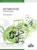 No Time to Die for Brass Quintet