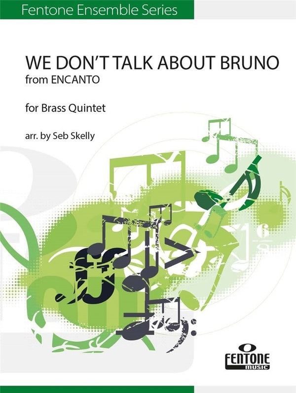 We Don't Talk About Bruno from Encanto for Brass Quintet