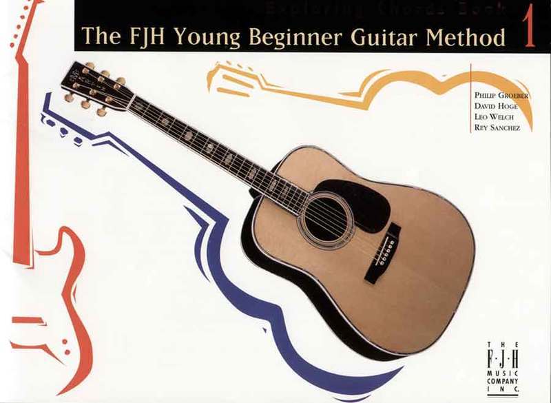 The FJH Young Beginner Guitar Method, Lesson Book 1