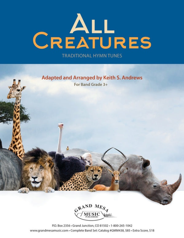 All Creatures (Traditional Hymn Tunes) - arr. Keith Andrews (Grade 3+)