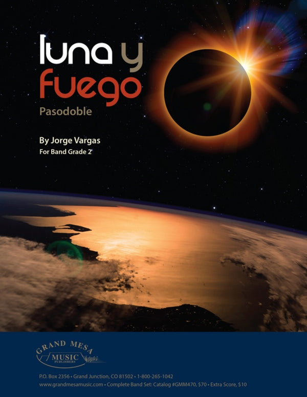 Luna y Fuego, Pasodoble - arr. Jorge Vargas (Grade 2)