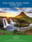Icelandic Folk Suite No. 1 - arr. Kenley Kristofferson (Concert Band Grade 3)