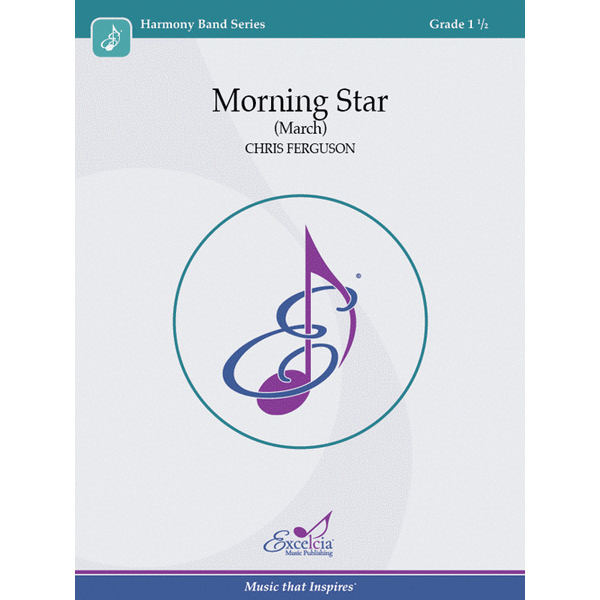 Morning Star - arr. Chris Ferguson (Concert Band Grade 1.5)