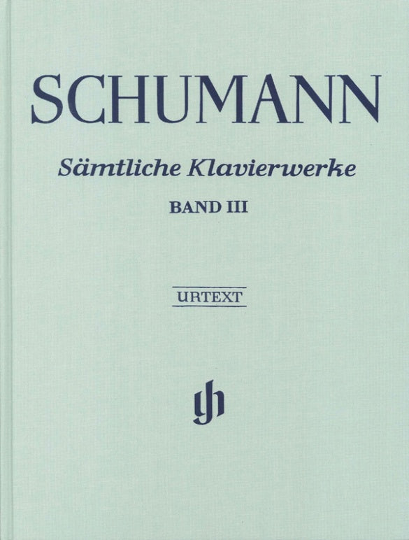 Schumann: Complete Piano Works Volume 3 Bound Edition