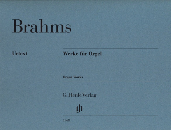 Brahms: Brahms Works for Organ