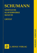 Schumann: Complete Piano Works Volume 3 Study Score