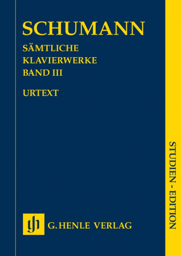 Schumann: Complete Piano Works Volume 3 Study Score