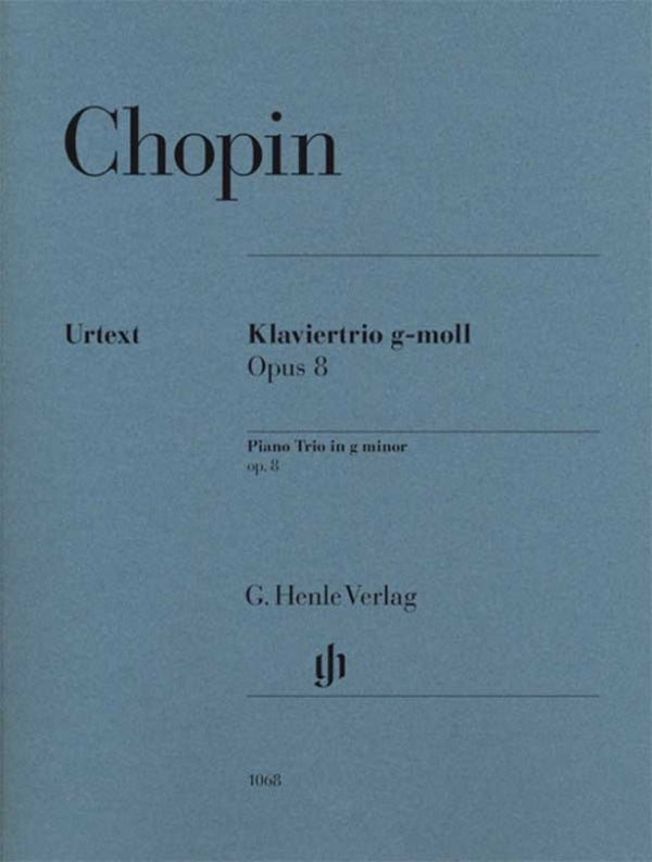 Chopin: Piano Trio in G Minor Op 8