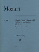 Mozart: Wunderkind Sonatas Violin Vol 3 K 26-31 for Violin & Piano