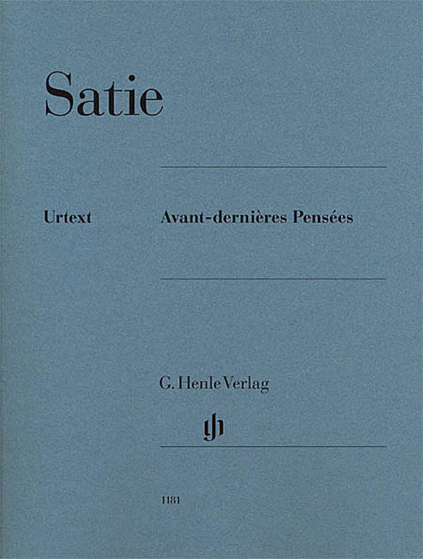 Satie: Avant Dernieres Pensees Piano Solo
