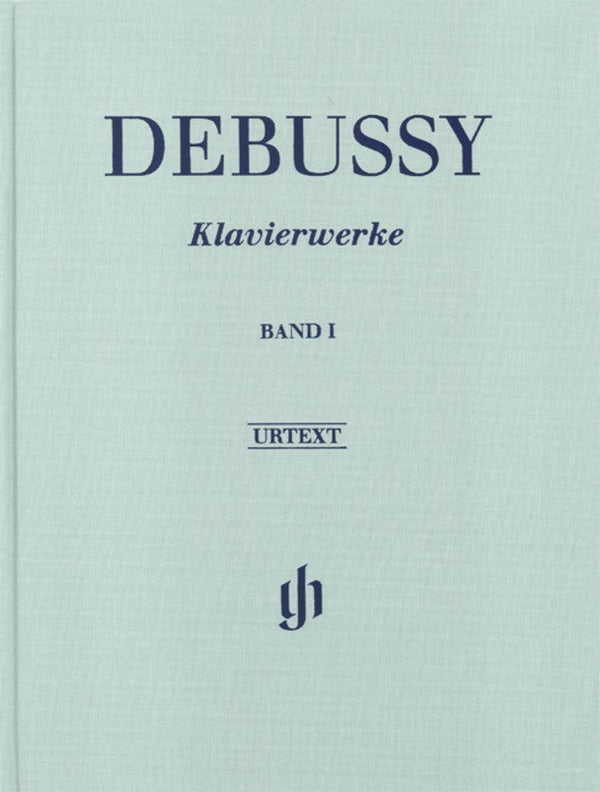 Debussy: Piano Works Volume 1 Bound Edition