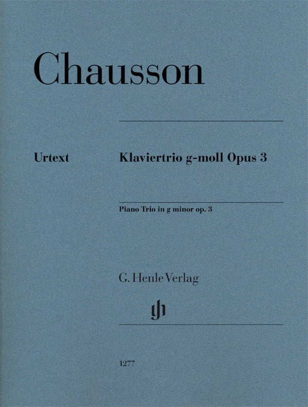 Chausson: Piano Trio in G Minor Op 3
